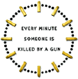Every Minute Some Is Killed By A Gun